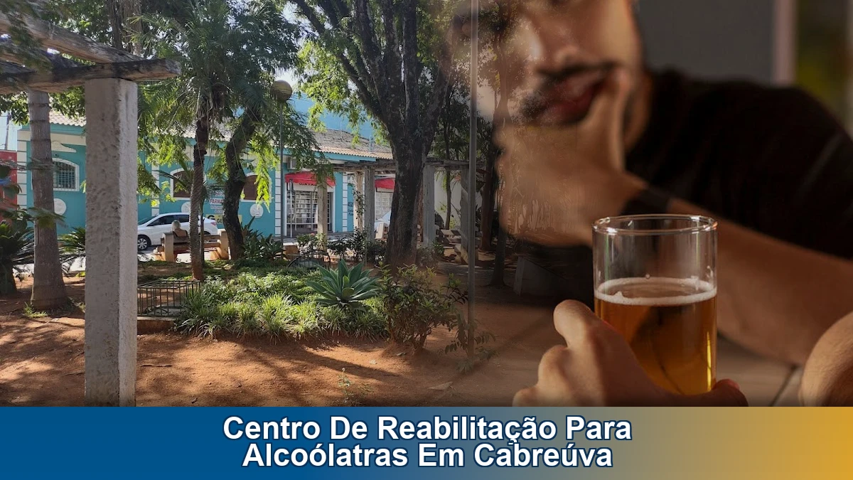 Centro de reabilitação para alcoólatras em Cabreúva: sinais de alerta e quando buscar ajuda