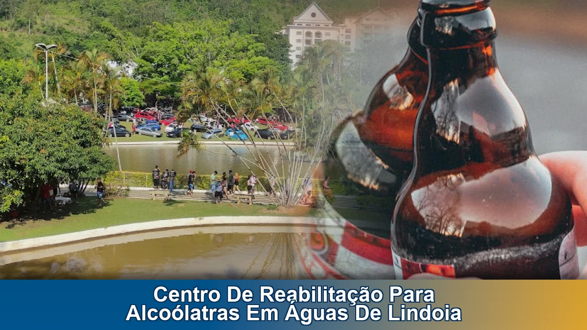 Centro de reabilitação para alcoólatras em Águas de Lindoia