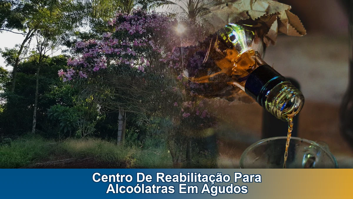 Centro de reabilitação para alcoólatras em Agudos