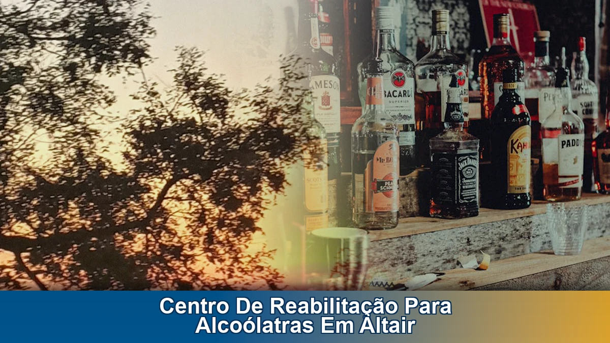 Centro de reabilitação para alcoólatras em Altair: quando buscar ajuda