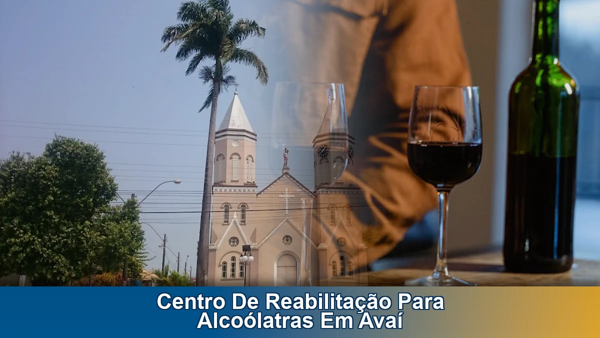 Centro de reabilitação para alcoólatras em Avaí: sinais de alerta e orientação familiar