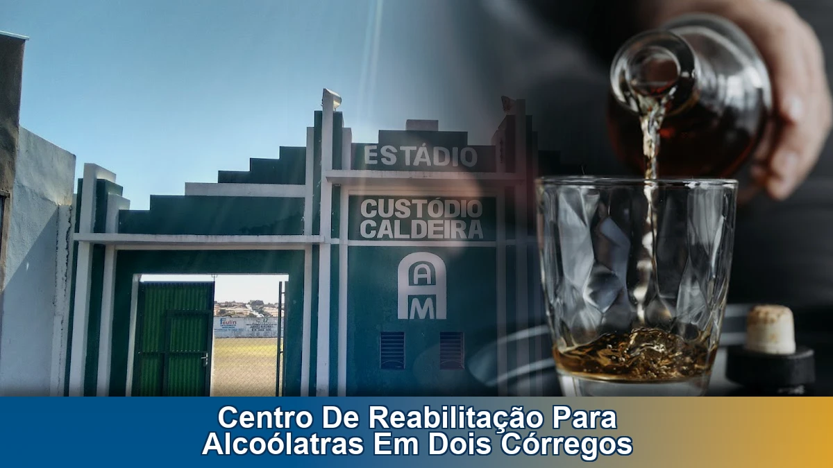 Centro de reabilitação para alcoólatras em Dois Córregos