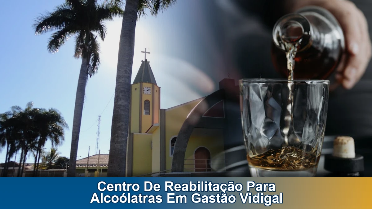 Centro de reabilitação para alcoólatras em Gastão Vidigal