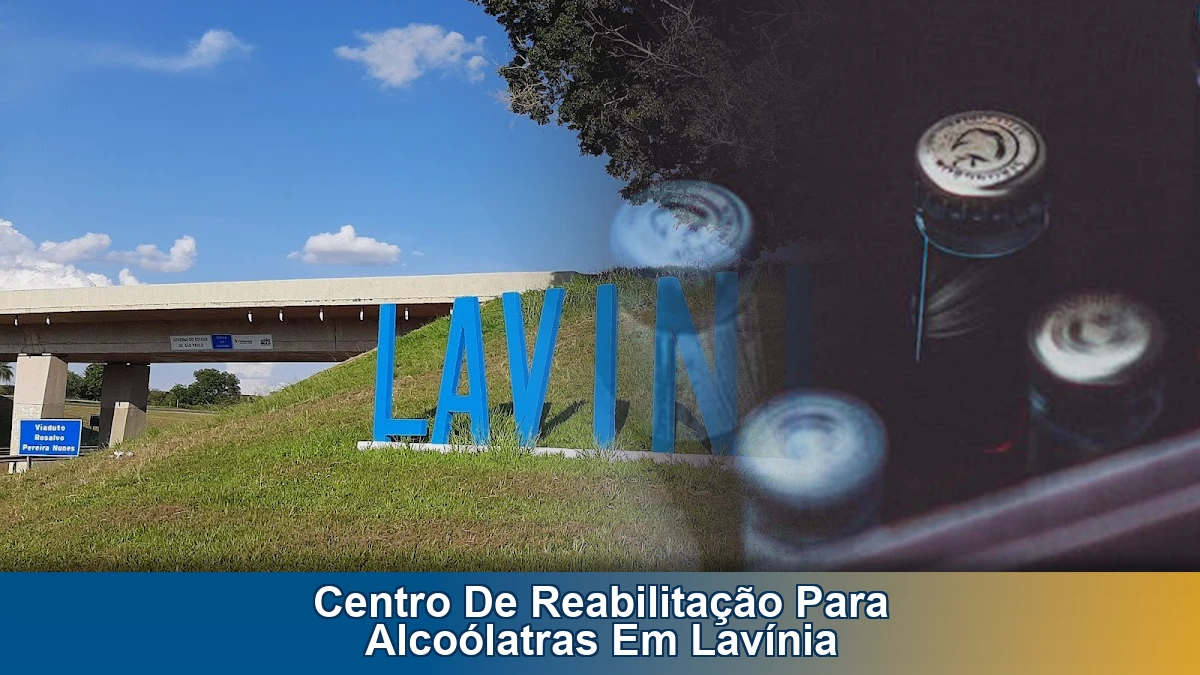 Centro de reabilitação para alcoólatras em Lavínia