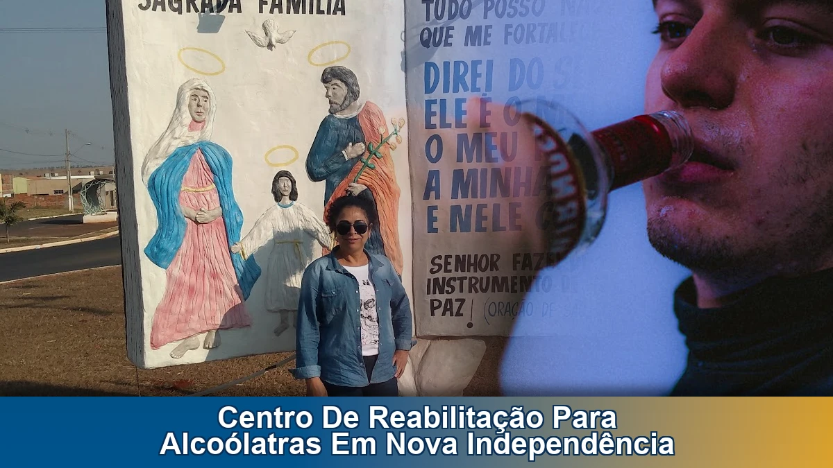 Centro de reabilitação para alcoólatras em Nova Independência