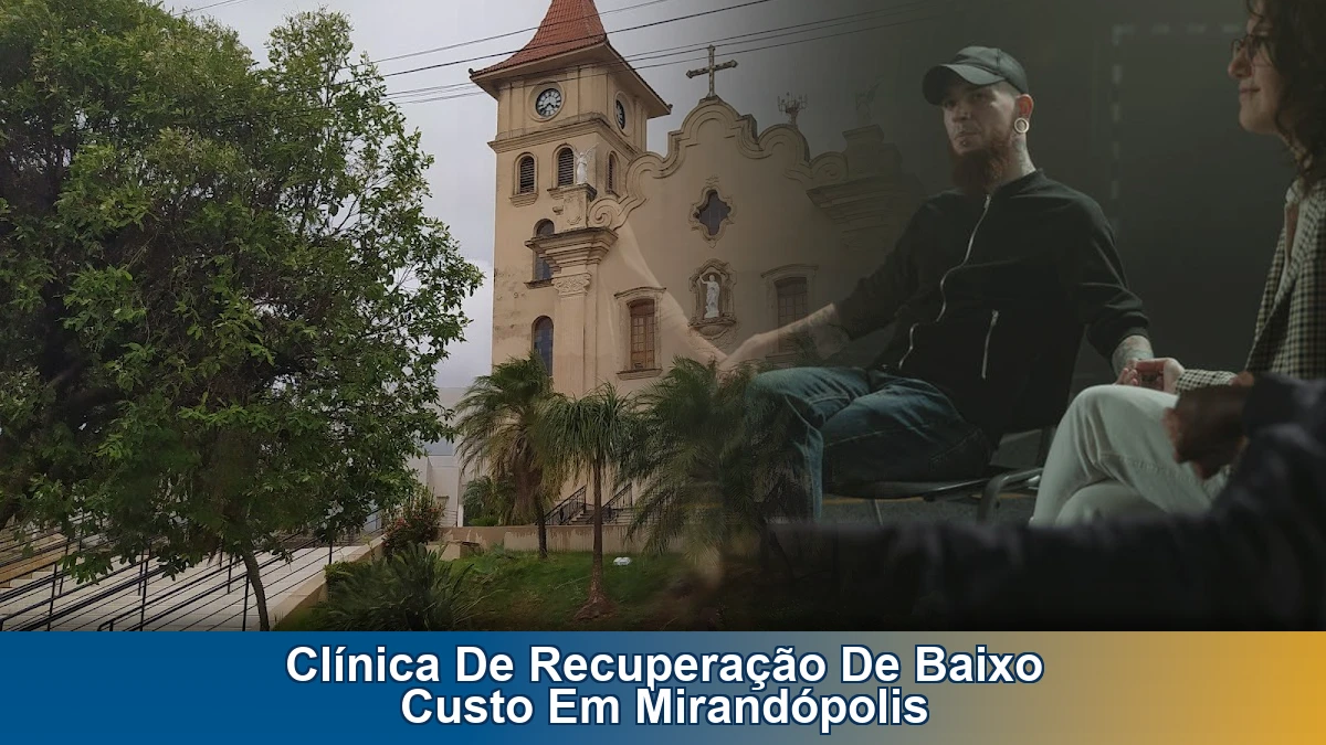 Clínica de recuperação de baixo custo em Mirandópolis