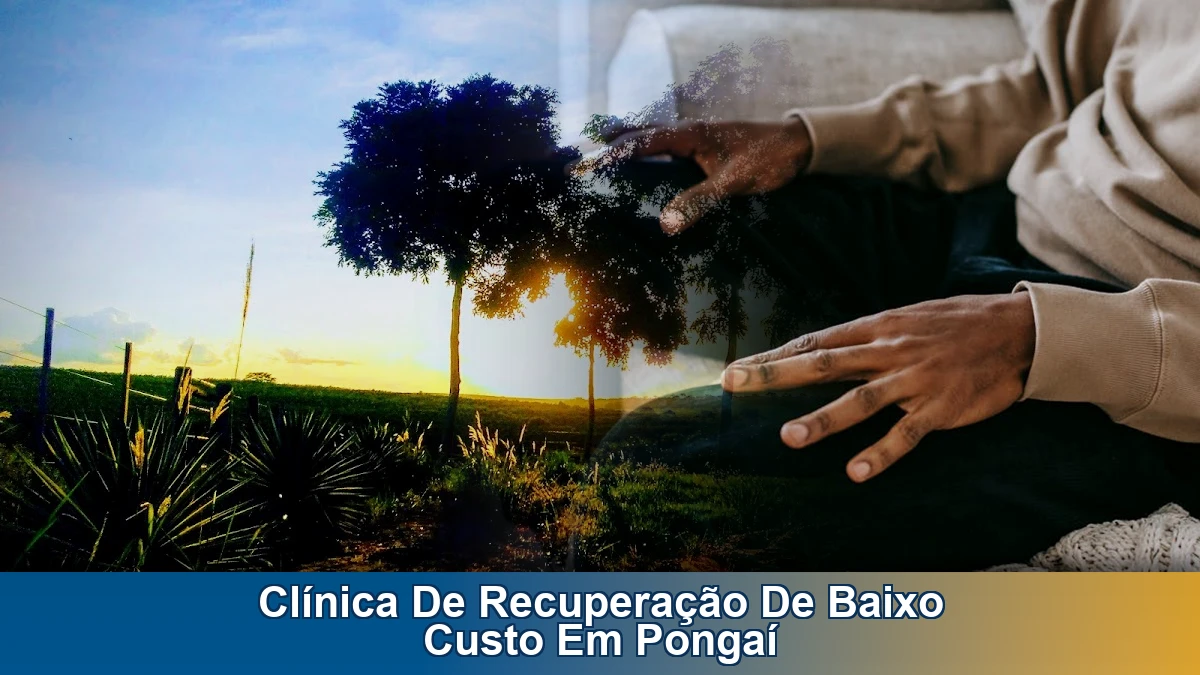 Clínica de recuperação de baixo custo em Pongaí