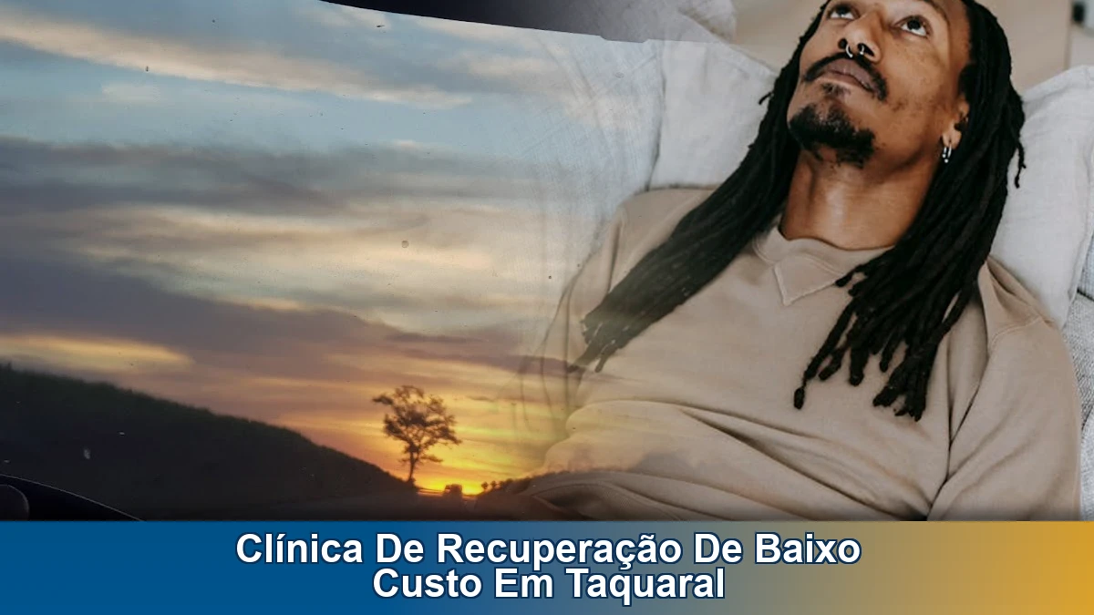 Clínica de recuperação de baixo custo em Taquaral: quando buscar ajuda profissional