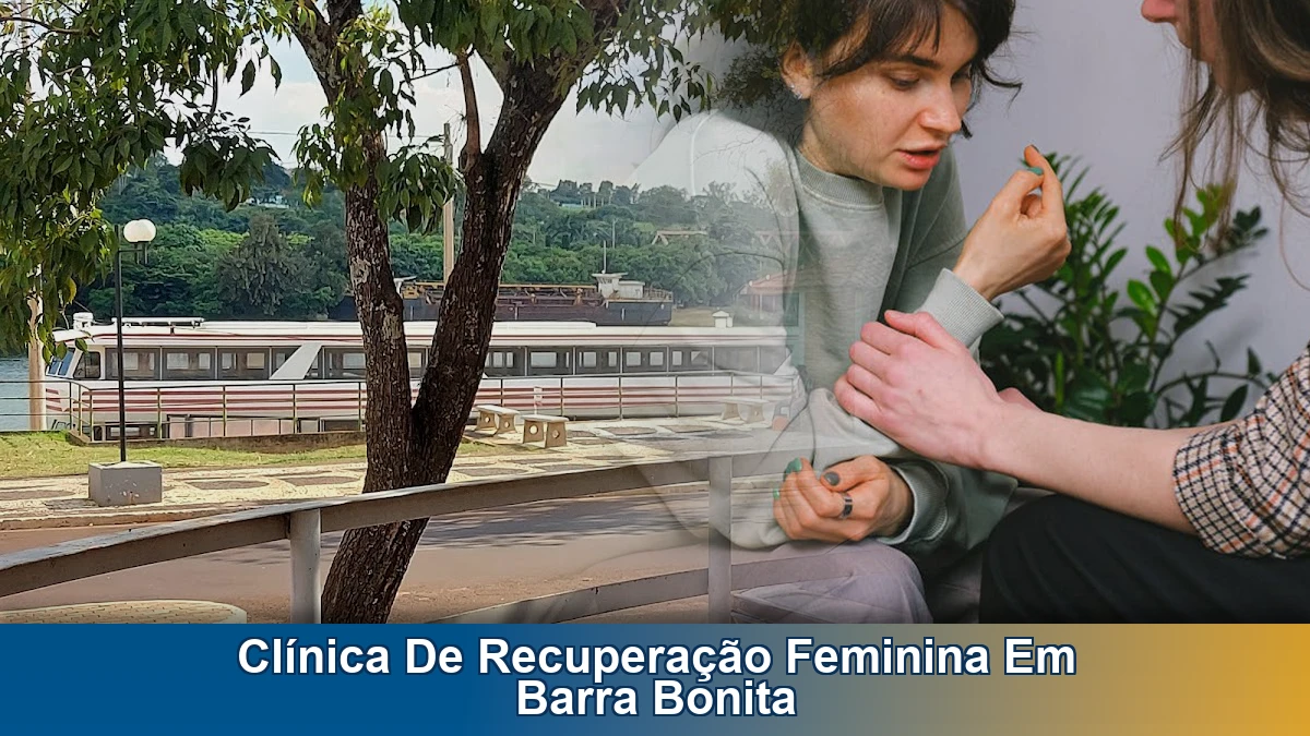 Clínica de recuperação feminina em Barra Bonita