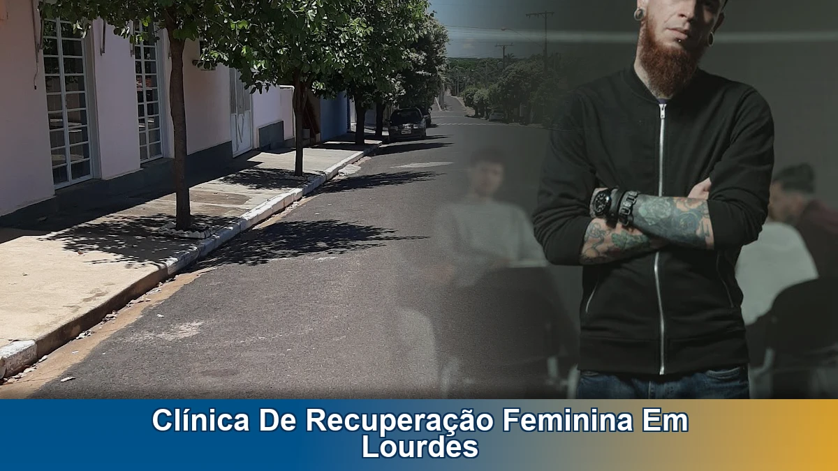 Clínica de recuperação feminina em Lourdes