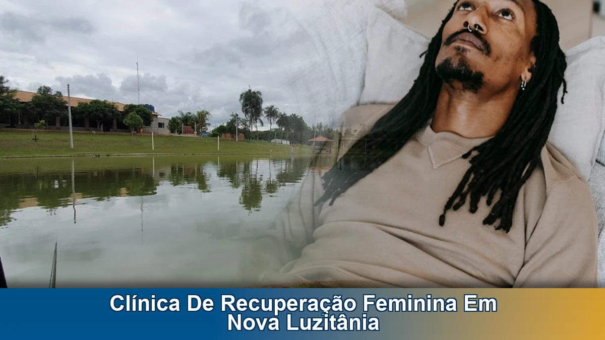 Clínica de recuperação feminina em Nova Luzitânia