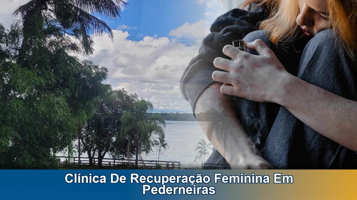 Clínica de recuperação feminina em Pederneiras: quando buscar ajuda