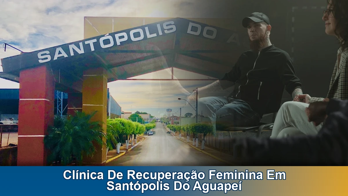 Clínica de recuperação feminina em Santópolis do Aguapeí