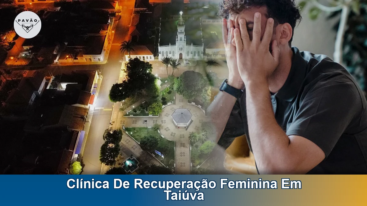 Clínica de recuperação feminina em Taiúva: quando buscar ajuda para o início do tratamento
