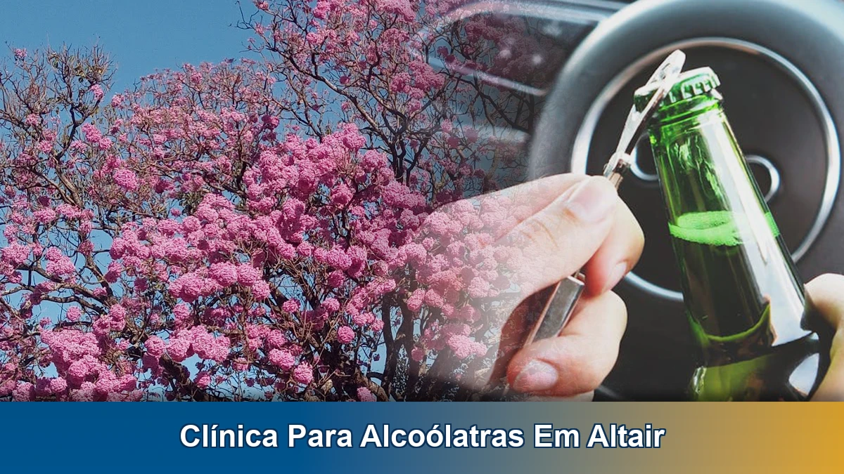 Clínica para alcoólatras em Altair: orientação acolhedora para famílias