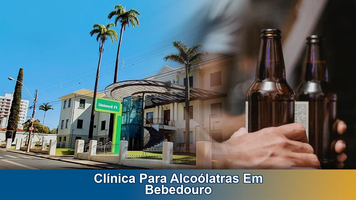 Clínica para alcoólatras em Bebedouro