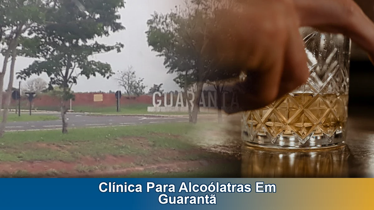 Clínica para alcoólatras em Guarantã: avaliação, internação e próximos passos