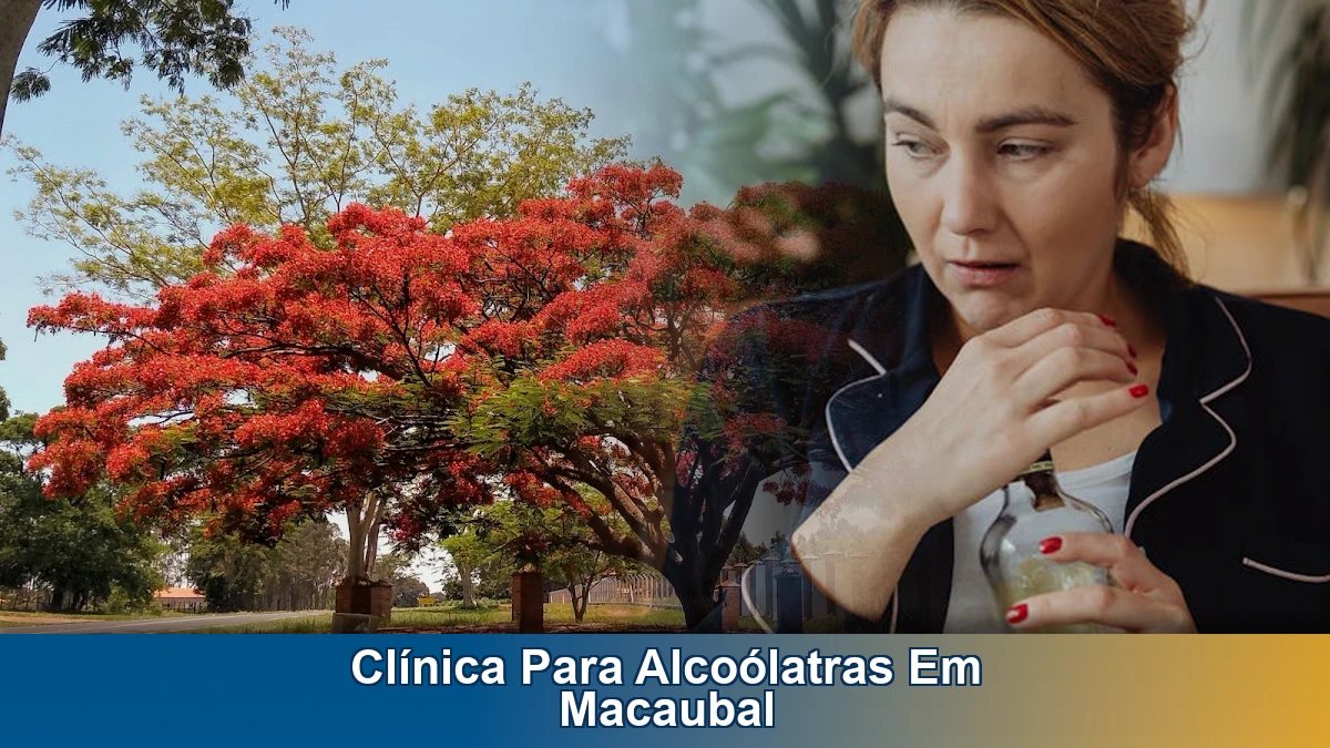 Clínica para alcoólatras em Macaubal