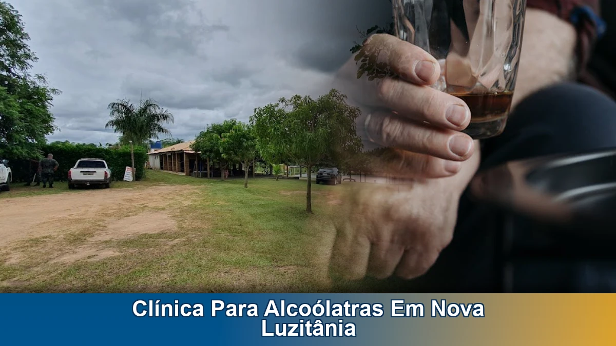 Clínica para alcoólatras em Nova Luzitânia