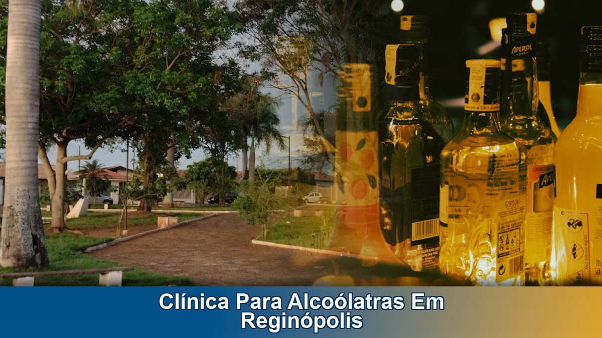 Clínica para alcoólatras em Reginópolis