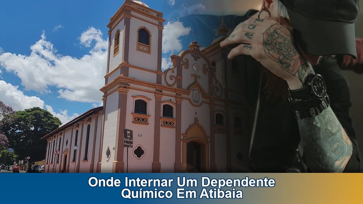 Onde internar um dependente químico em Atibaia