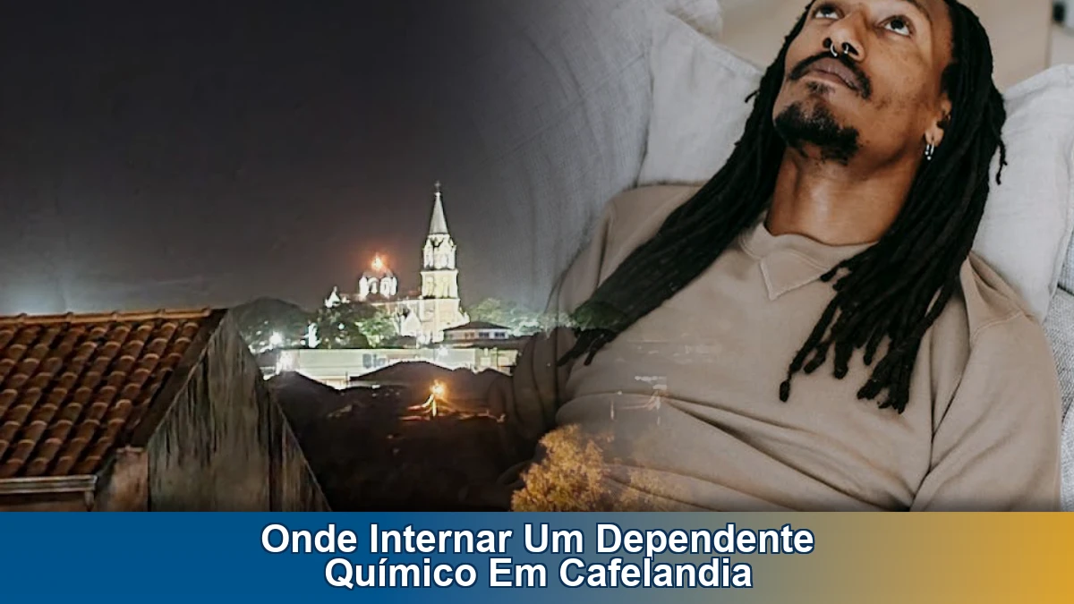 Onde internar um dependente químico em Cafelandia