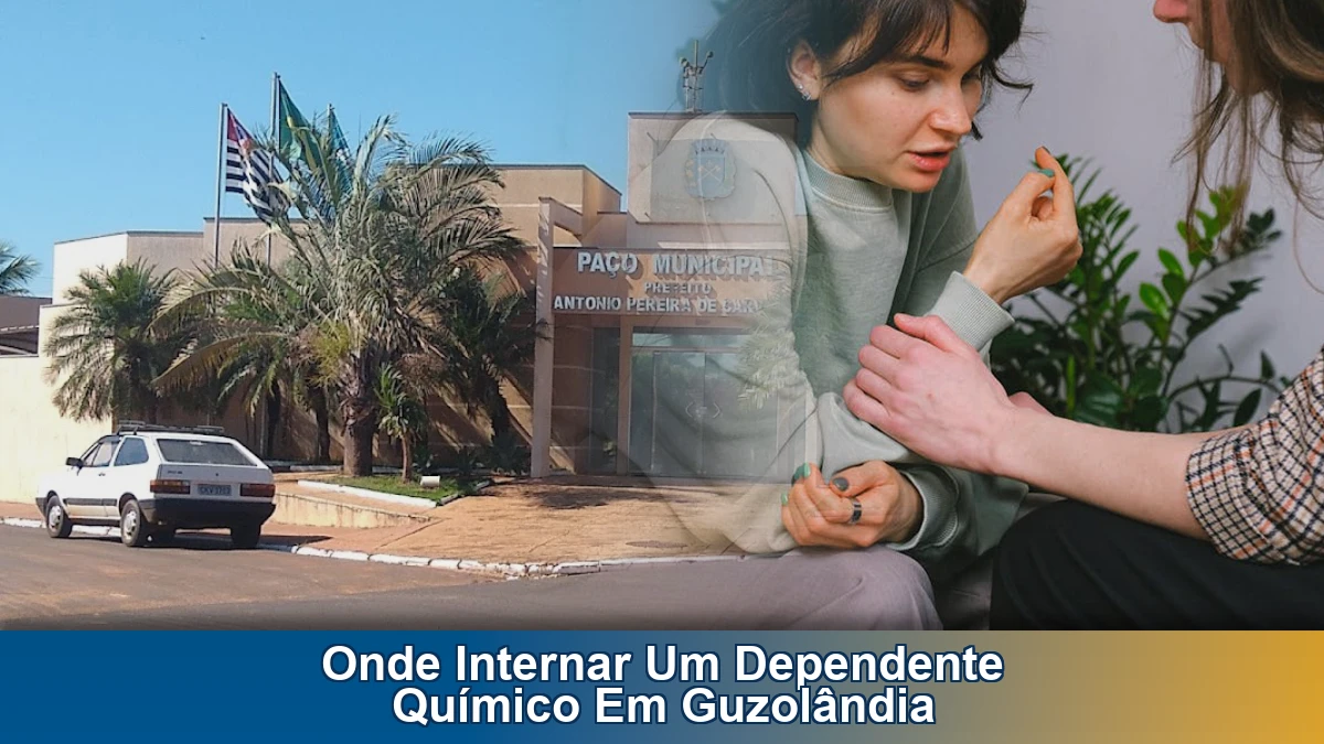 Onde internar um dependente químico em Guzolândia