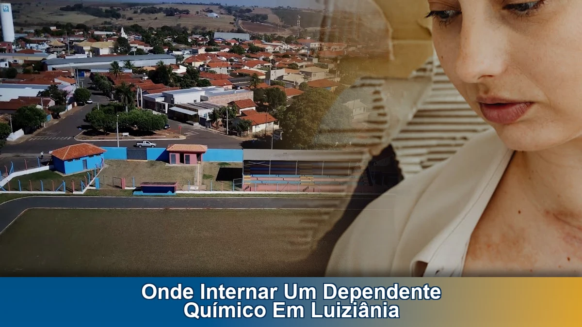 Onde internar um dependente químico em Luiziânia