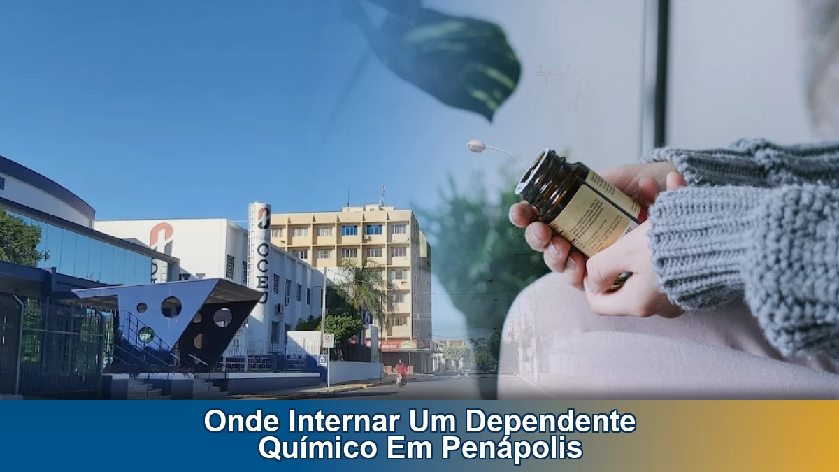 Onde internar um dependente químico em Penápolis