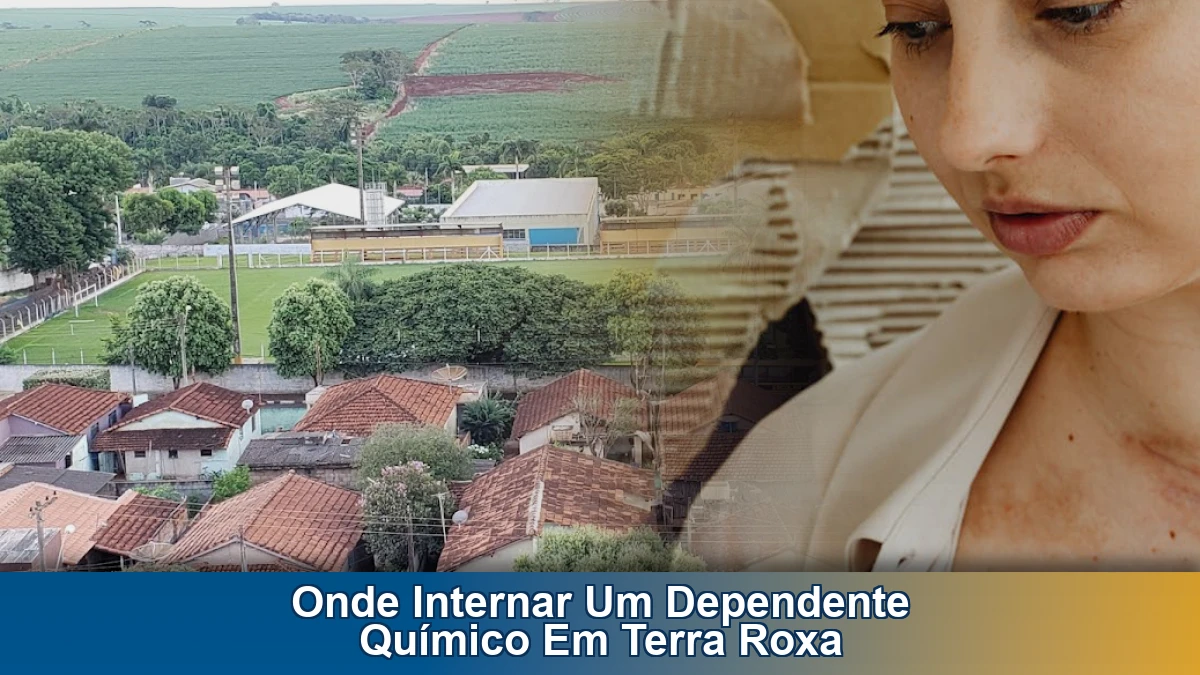 Onde internar um dependente químico em Terra Roxa