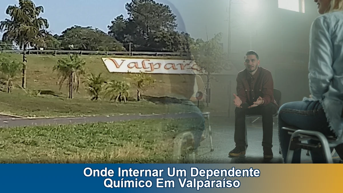 Onde internar um dependente químico em Valparaíso