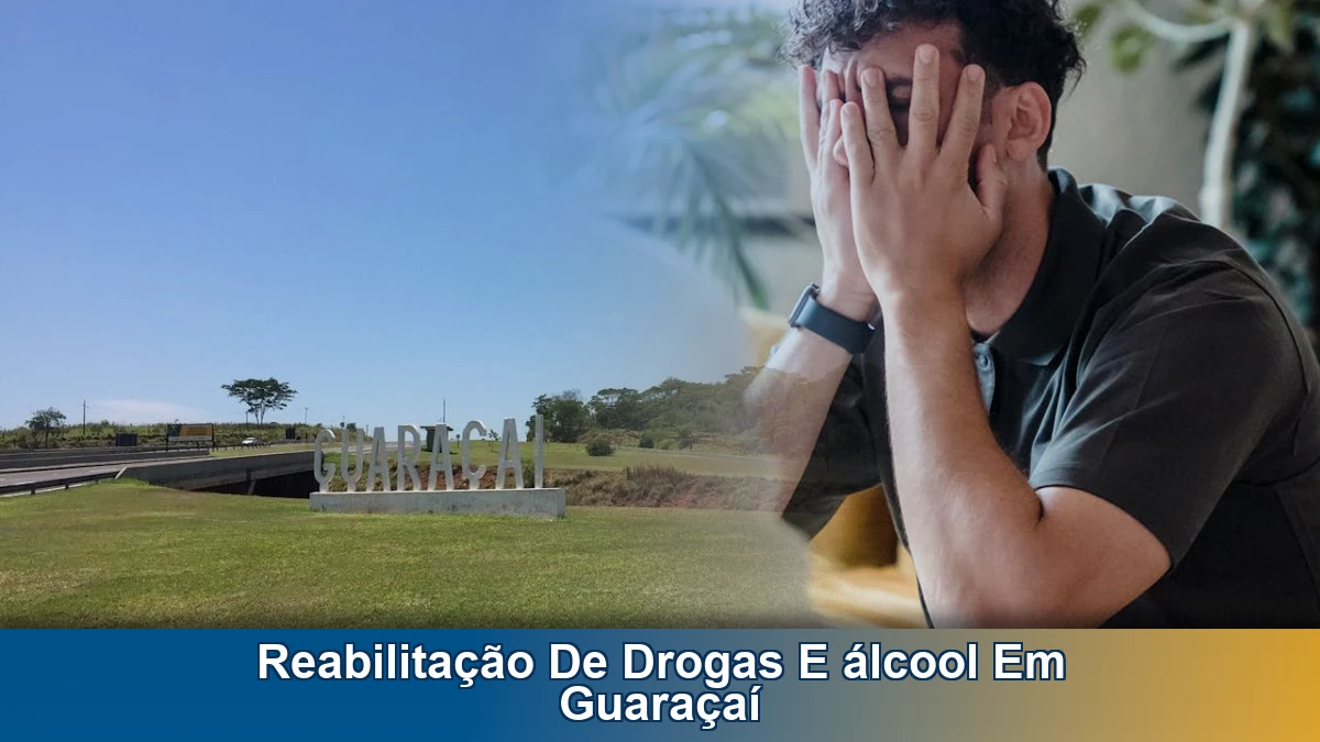 Reabilitação de drogas e álcool em Guaraçaí