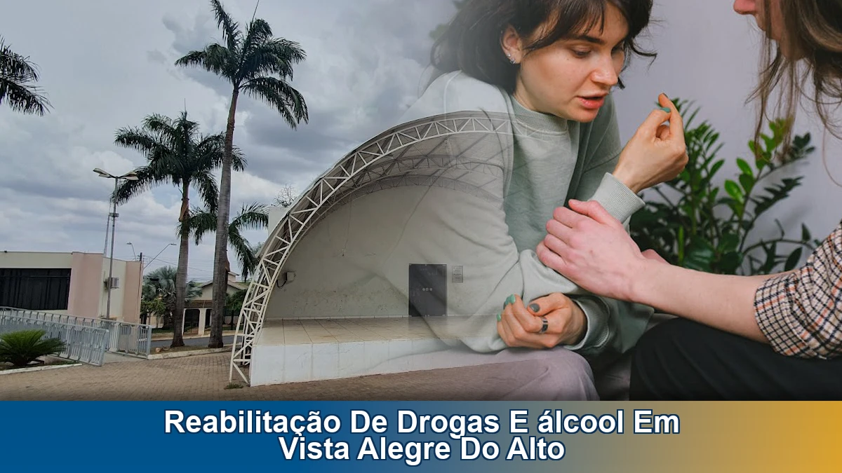 Reabilitação de drogas e álcool em Vista Alegre do Alto